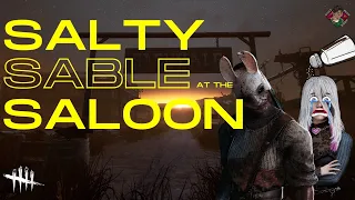 Salty Sable Survivor at the Saloon