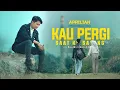 Download Lagu Aprilian - KAU PERGI SAAT KU SAYANG ( Official Music Video )