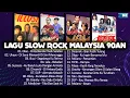 Download Lagu Lagu Slow Rock Malaysia 80an Dan 90an Terbaik - Olan, Illusi, Dinamik, Ukays, Success, Lela