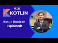 Kotlin Boolean Boolean Functions Explained True or False