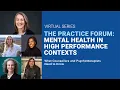 The Practice Forum Mental Health in High Performance Contexts Yorkville University