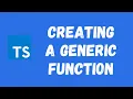 48 Creating a Generic Function in the TypeScript
