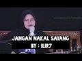 Download Lagu ili7 - Jangan Nakal Sayang original cover by JustCall Rosse