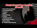 Lagu Music Santai Pop Reggae Akustik 2025 | Playlist Lagu Pop Reggae Terbaik Bikin Santai \u0026 Adem