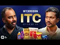 116 years Many identities One company Intermission E04 ITC The Ken