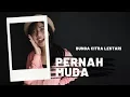 Download Lagu PERNAH MUDA ( BUNGA CITRA LESTARI ) -  MICHELA THEA COVER