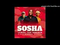 Sosha - Lebza TheVillain Ft. Sino Msolo \u0026 Toss (128)