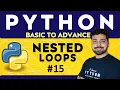 Nested Loops with Examples in Python Python Tutorial in Hindi 15