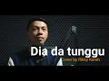 Download Lagu Dia da tunggu - Jacqlien Celosse (Cover) by Rikky Kereh