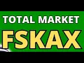 FSKAX - Fidelity Total Market Index Fund