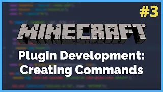 How to create commands - Minecraft Plugin Development Ep 3
