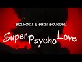 Download Lagu [AMV] Soukoku \u0026 Shin Soukoku - Super Psycho Love