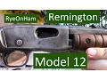 Remington Model 12 Review