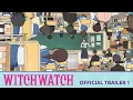 Download Lagu WITCH WATCH | Official Trailer 1 (English Subtitles) | Begins April 2025