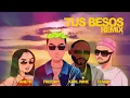 Freebot, Karl Wine, Cuvan, Aneth - Tus besos (REMIX) #tektribal