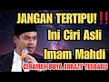 JANGAN TERTIPU COCOKLOGI! Ciri Asli Imam Mahdi \u0026 Pasukan Panji Hitam - Buya Arrazy