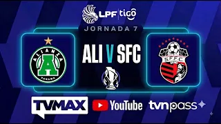 ALIANZA FC VS SAN FRANCISCO FC | J-7 | ⚽APERTURA  2026 LPF | #FULLTVMAX | #ENVIVO'