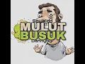 Download Lagu Mulut Busuk - See X Dannyboii