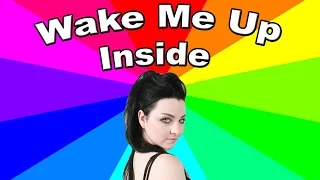 Download Wake Me Up Inside  - The Meaning And Origin Of The Evanescence Song Meme MP3