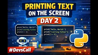 Printing Text on the Screen Python Tutorial - Day