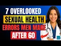 Lagu Urologist Advice for Older Men: 7 Overlooked Sexual Health Errors After 60