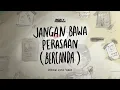 Download Lagu Rizky Febian - Jangan Bawa Perasaan (Bercanda) [Official Lyric Video]