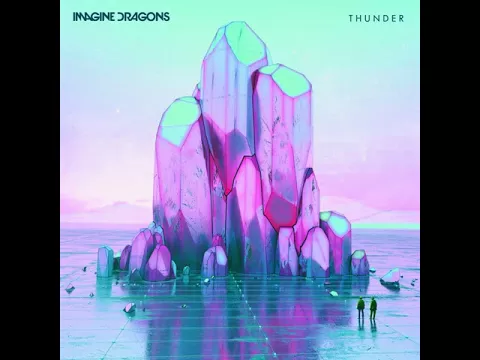 Download MP3 Imagine Dragons - Thunder [MP3 Free Download]