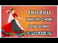 Download Lagu Ekli Ekli Nache Chori Dj Song Remix By Dj Prakash Sp \u0026 Dj Manoj