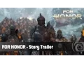 Video di For Honor  - Story Trailer [IT]