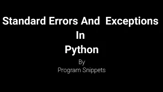 Standard Exceptions In Python