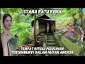 Istana Ratu Kidul !! Tempat Pesugihan Putih Ritual Tanpa Tumbal !! Tersembunyi Dalam Hutan Angker!!