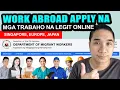 PAANO MAG WORK ABROAD JOBS FOR FILIPINOS ABROAD POEA DMW JOB HIRING ONLINE 2024