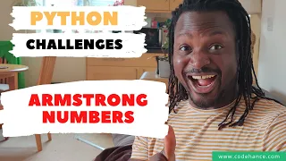 07 Learn Python Exercise Armstrong Numbers Challenge