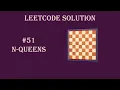 Leetcode 51 - N-Queens using Backtracking Python Solution