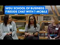 WGU School of Business Fireside Chat with T-Mobile