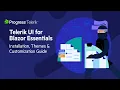 Telerik UI for Blazor Installation Customization Chapter 3