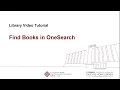 Tutorial - Find Books in OneSearch