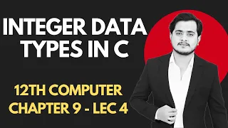 Integer data types in C Chapter 9 - Part 2 Computer