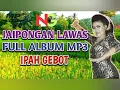 Download Lagu Jaipongan lawas full album MP3 //IPAH gebot