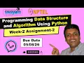 Programming Data Structures and Algorithms Using Python Week 2 Assignment Answers NPTEL July 2026