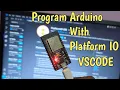 Getting Started with PlatformIO and VS Code for Arduino Programming