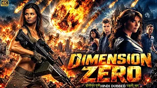 DIMENSION ZERO (4k) Hollywood Action Adventure Movie | Hindi Dubbed | Amy Bailey, Mia Nordstrom