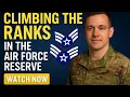 How to Get Promoted in the Air Force Reserve Rank Structure Promotion Requirements