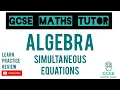 Simultaneous Equations Higher Foundation GCSE Maths Tutor