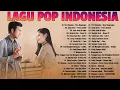 Download Lagu SPOTIFY TOP HITS LAGU | LAGU POP INDONESIA TERBARU \u0026 TERPOPULER 2022 20