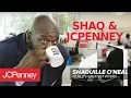 Shaquille O Neal - BEST Big Tall Intern EVER JCPenney