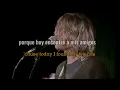 Lithium - Nirvana (lyrics+sub.español)