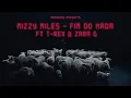 Download Lagu Mizzy Miles - FIM DO NADA feat. T-Rex \u0026 Zara G