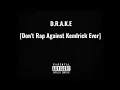 Download Lagu Kendrick Lamar - D.R.A.K.E [Don't Rap Against Kendrick Ever] (FULL ALBUM)
