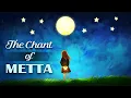 Download Lagu The Chant Of Metta by Imee Ooi, Pali + English Lyrics, Buddha Healing Prayers, Buddhist Song